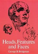 Heads, Features and Faces (Dover Anatomy for Artists) (en Inglés)