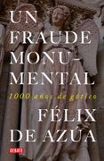 Un fraude monumental (in Spanish)