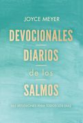 Devocionales Diarios de los Salmos: 365 Reflexiones Para Todos los Días / Daily d Evotions From Psalms: 365 Daily Inspirations