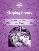Classic Tales Second Edition: Classic Tales Level 4. Sleeping Beauty: Activity Book 2nd Edition (en Inglés)
