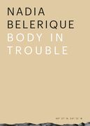 Body in Trouble (en Inglés)