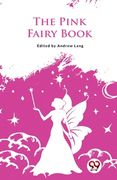The Pink Fairy Book (en Inglés)