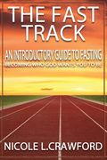 The Fast Track (en Inglés)