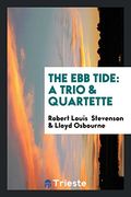The ebb Tide: A Trio & Quartette 