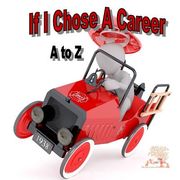 If I Chose A Career: What Might It Be? (en Inglés)