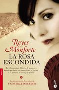 La Rosa Escondida nê 2345. Booket. - Reyes Monforte - Booket