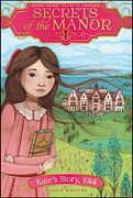 Kate's Story, 1914 (Secrets of the Manor) (en Inglés)