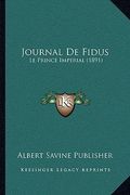 Journal De Fidus: Le Prince Imperial (1891) (en Francés)