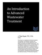 An Introduction to Advanced Wastewater Treatment (en Inglés)