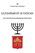 Le Judaïsme et le Vatican (en Francés)
