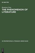 The Phenomenon of Literature (de Proprietatibus Litterarum. Series Maior) 