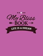 My Bliss Book (en Inglés)