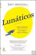 Lunáticos | Loonshots (en Portugués)