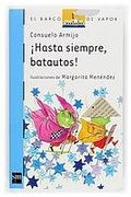 hasta siempre, batautos!/ until always, batautos!