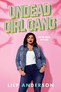 Undead Girl Gang (en Inglés)