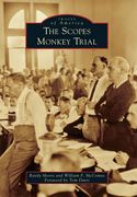 The Scopes Monkey Trial (Images of America) (en Inglés)