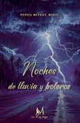 Noches de Lluvia y Boleros