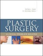 clinical problem solving in plastic surgery
