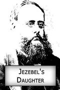 Jezebel's Daughter (en Inglés)