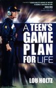 a teen´s game plan for life (en Inglés)