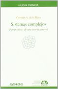 Sistemas Complejos: Perspectivas de una Teoría General