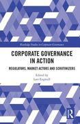 Corporate Governance in Action: Regulators, Market Actors and Scrutinizers