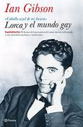 Lorca y el mundo gay (España Escrita)