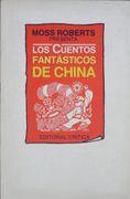 Cuentos Fantasticos de China, los