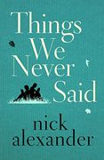 Things we Never Said