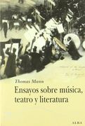 Ensayos Sobre Música, Teatro y Literatura