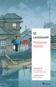 El Caminante (Ne) (Maestros de la Literatura Japonesa)