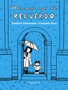 Mamá, yo te Recuerdo (in Spanish)