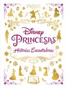 Princesas. Historias Encantadoras