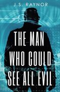 The man who Could see all Evil (en Inglés)