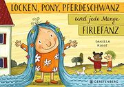 Locken, Pony, Pferdeschwanz und Jede Menge Firlefanz (en Alemán)