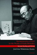 Hermeneutics of Evil in the Works of Endō Shūsaku: Between Reading and Writing (en Inglés)