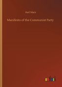 Manifesto of the Communist Party (en Inglés)