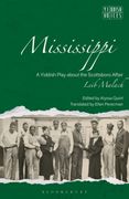 Mississippi (1935) by Leyb Malakh: A Yiddish Play about the Scottsboro Boys (en Inglés)