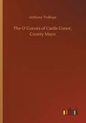 The O´Conors of Castle Conor, County Mayo