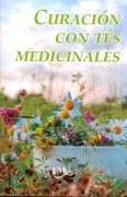 Curación con tés Medicinales
