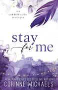 Stay for Me - Special Edition (en Inglés)