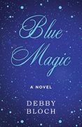 Blue Magic (en Inglés)