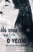 Alá Onde nos Leve o Vento (en Gallego)