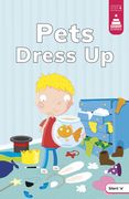 Pets Dress Up (en Inglés)