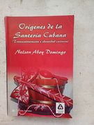 Origenes de la Santeria Cubana (in Spanish)