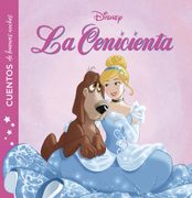 La Cenicienta. Cuentos de Buenas Noches