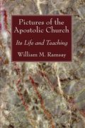 Pictures of the Apostolic Church (en Inglés)