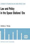 law & policy in the space stations' era (en Inglés)