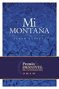 Mi montaña (2010 premio desnivel de literatura) (Literatura (desnivel))