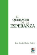 QUEHACER DE LA ESPERANZA,EL (en Castellano)